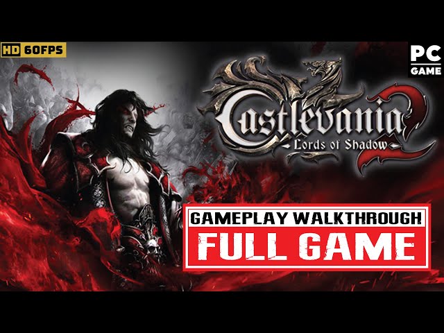 Castlevania: Lords of Shadow 2 Gameplay (PC HD) 