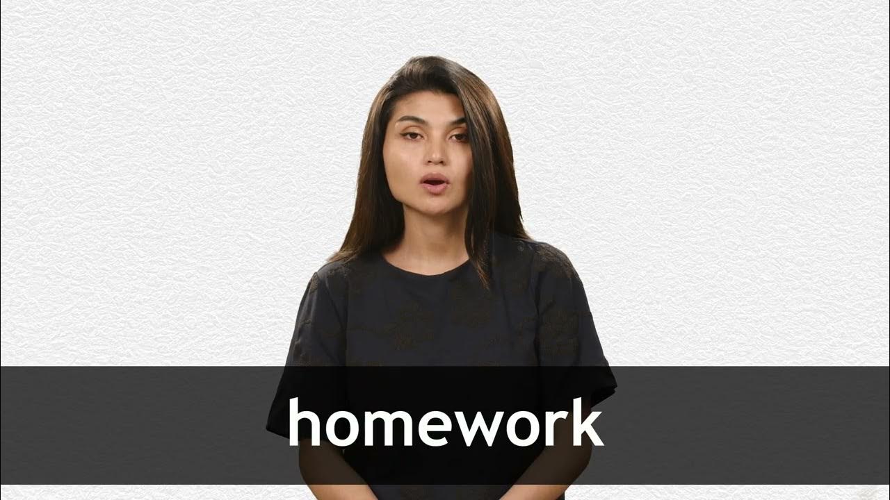 how to pronounce homework