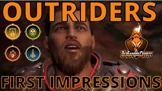 OUTRIDERS FIRST IMPRESSIONS! | COULD THIS KILL DESTINY?