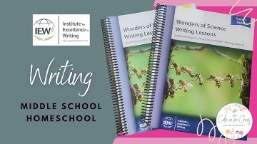 IEW WONDERS OF SCIENCE WRITING LESSONS REVIEW | Middle School Writing Curriculum