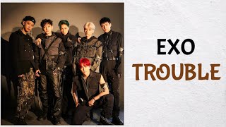 EXO 엑소 - Trouble