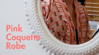 Sewing a coquette house robe for spring