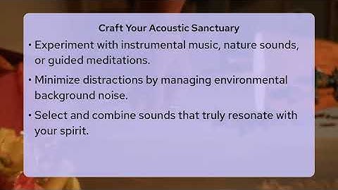 What Sounds Create a Personal Sacred Space?