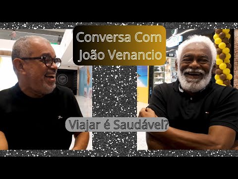 Conversa Com João Venancio - Viajar é Saudável? #01