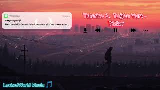 Taladro & Tuğba Yurt - Yalan [Mix] Resimi