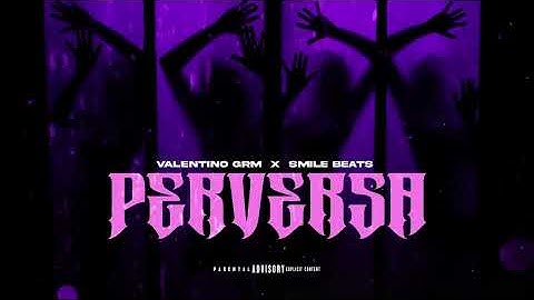 PERVERSA - Valentino GRM ✘ SMILE BEATS (Audio Visualizer Oficial)