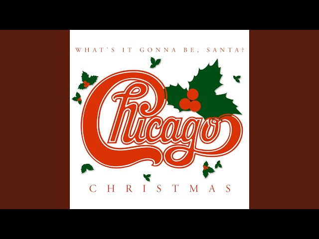 Chicago - The Christmas Song