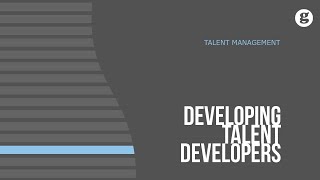 Developing Talent Developers