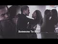 ● TVD Couples || Someone To Stay