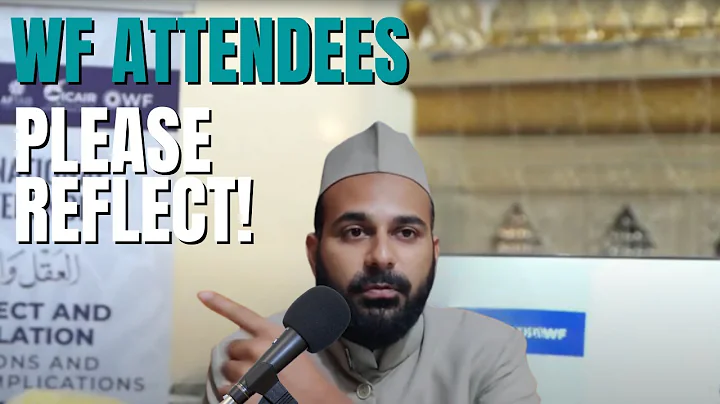 WF Attendees Please Reflect: Dua to Ghayrallah Is Ibadah | Dr. Syed Ali Hur Kamoonpuri