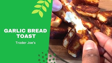 ASMR | TRADER JOE’S GARLIC BREAD CHEESE | MarquettaStyle July 2021