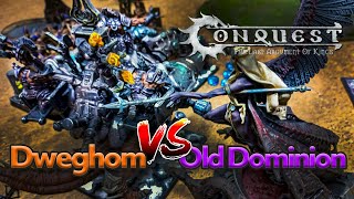 Dweghom vs Old Dominion Head to Head (Conquest Last Argument of Kings) - 2,000 pts