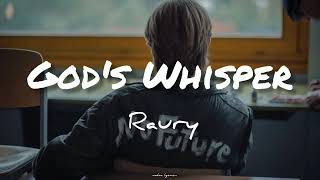 God&#39;s Whisper // Raury ; (Lyrics) 🎵