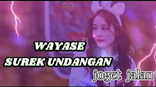 Minang Wayase Surek Undangan(joget jalan)🎧🎧