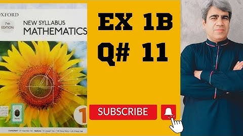 Exercise 1B | Question # 11 | chapter # 1 | study with proftariq