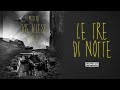 MOSTRO - 12 - LE TRE DI NOTTE (LYRIC VIDEO)