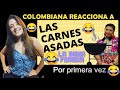 COLOMBIANA REACCIONA A LA INDIA YURIDIA POR PRIMERA VEZ - "LA CARNE ASADA"