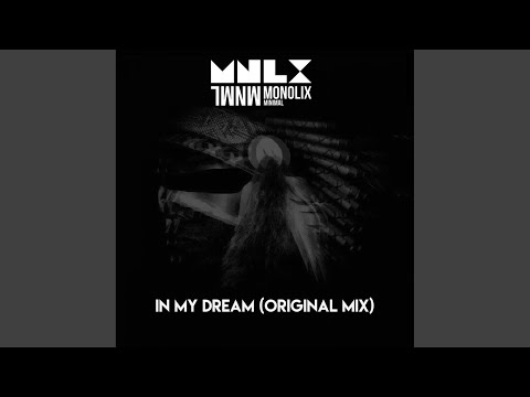 In My Dream (Original Mix)