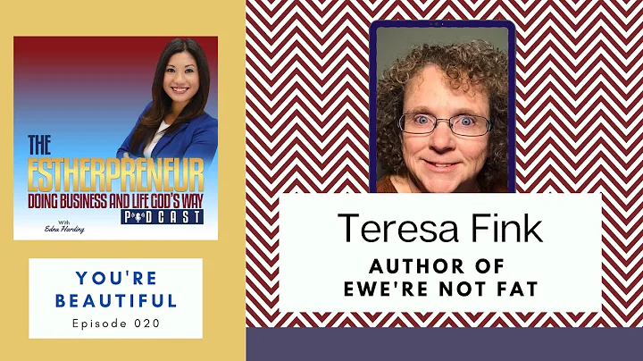 You re Beautiful with Teresa Fink | Episode 021| T...