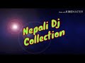 Pahilo Number Ma Dj-Nepali Dj Collection Mp3 Song