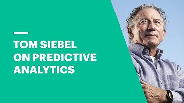 Tom Siebel on Predictive Analytics | EU Business School