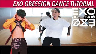 EXO 엑소 'Obsession' Dance Tutorial | Full w Mirror [Charissahoo]