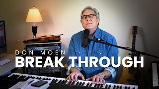 Video thumbnail of "Don Moen - Break Through"