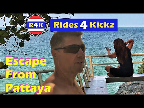 Pattaya is Closed - Getting Away for a While