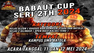 BABAUT CUP SERI 2TH  2024