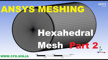 ✅ ANSYS MESHING - Hexahedral Mesh - Pipe - Part 2/2