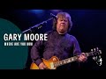 Gary Moore - Where Are You Now (from Live at Montreux 2010)