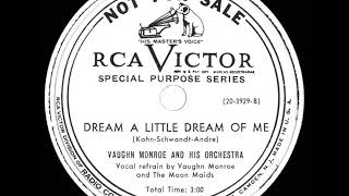 1950 Vaughn Monroe - Dream A Little Dream Of Me