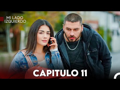 Mi Lado Izquierdo Capitulo 11 (Doblado en Español) FULL HD