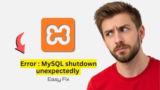How to Fix XAMPP MySQL Shutdown Error (Windows 11/10 - 2026 Guide)