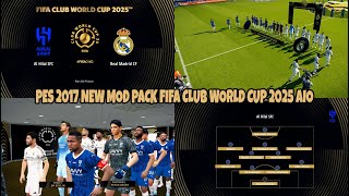 Download lagu PES 2017 🔥 NEW MOD PACK FIFA CLUB WORLD CUP 2025 AIO