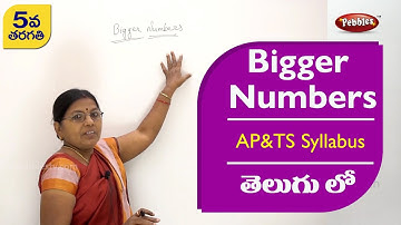 Class 5th Maths | Chapter 1 | Bigger Numbers | Part-1 | Explanation in Telugu