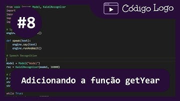 Como Criar O Seu Próprio Assistente Virtual com Python 2021- #8