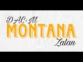 DAC M Ft ZALAN Montana Video Lyrics DAC M Ft ZALAN Montana Video Lyrics