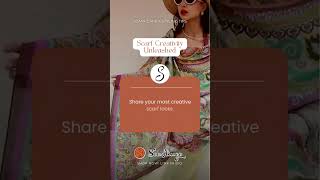 Scarf Creativity Unleashed Share your most creative scarf looks. Experiment with bold and imaginati