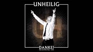 Unheilig - Die Weisheiten Des Lebens [Live - Danke! Ein Letztes Mal]