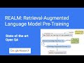 REALM: Retrieval-Augmented Language Model Pre-training | Qpen Question Answering SOTA #OpenQA