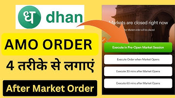 DHAN AMO order | How to place amo order on dhan | Amo order in dhan