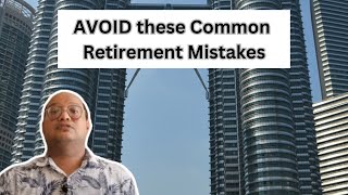 Avoid These 3 Retirement Mistakes in This Economy