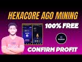 Hexacore free mining like notcoin  hexacore ago mining guide  free crypto airdrop