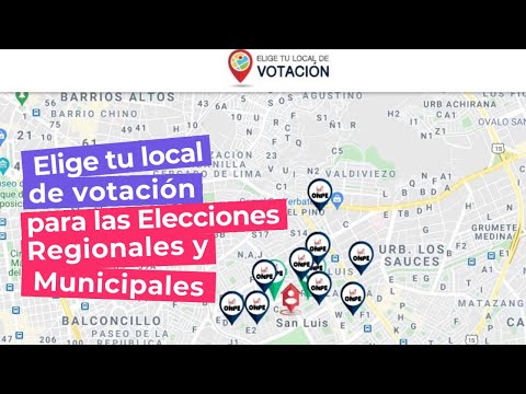 Elige tu local de votación para las Elecciones Regionales y Municipales de octubre