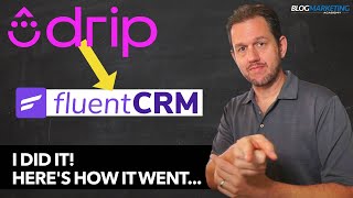 Switching To FluentCRM: Here’s The Process I Used To Switch From Drip