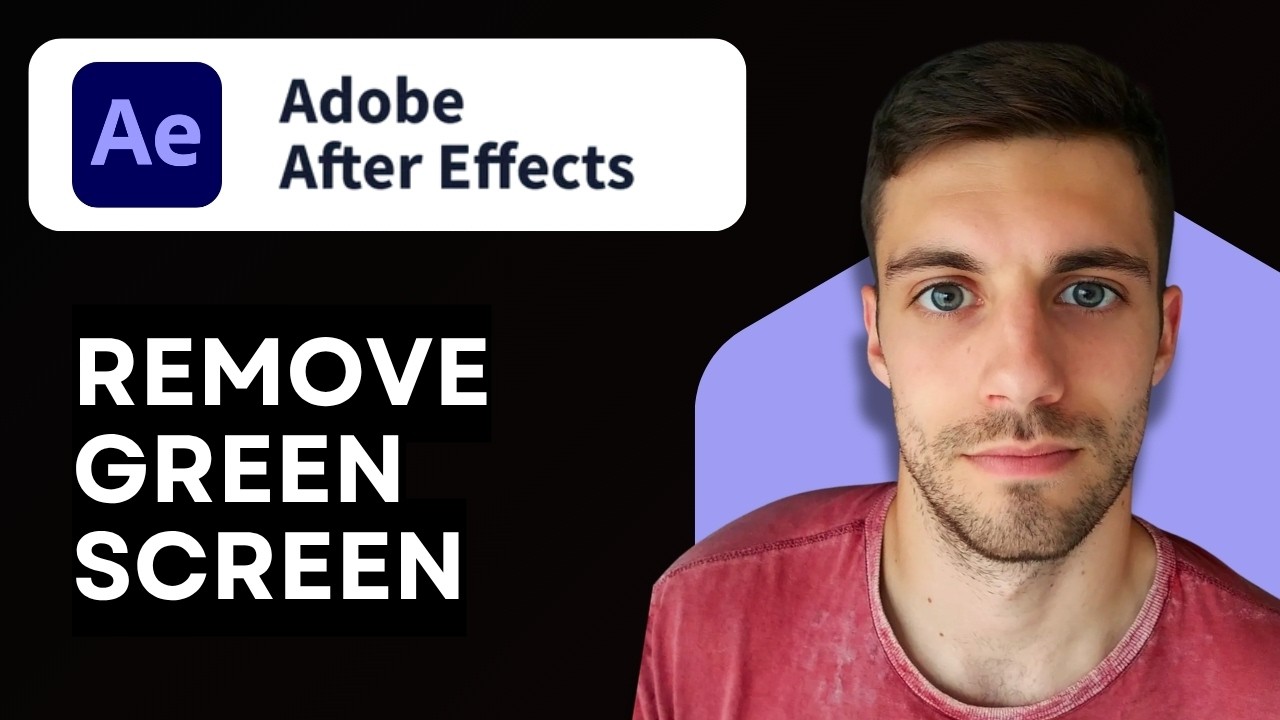 How to Remove Green Screen in After Effects 2026 (Simple Step) - YouTube