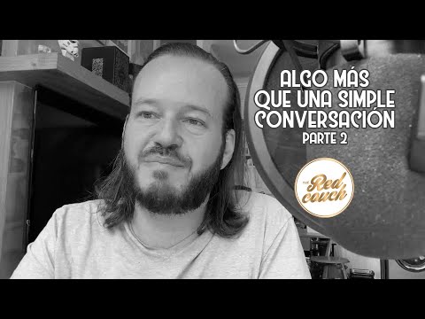 ⚪ Tema: Algo más que una simple conversación, parte 2