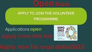 Apply now for expo doha 2023/registration open/how to apply for expo doha 2023,how apply expo Qatar