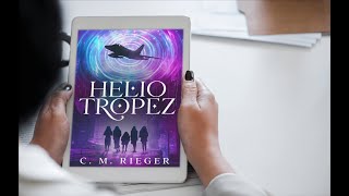 Helio Tropez Book Trailer - 2nd Edition